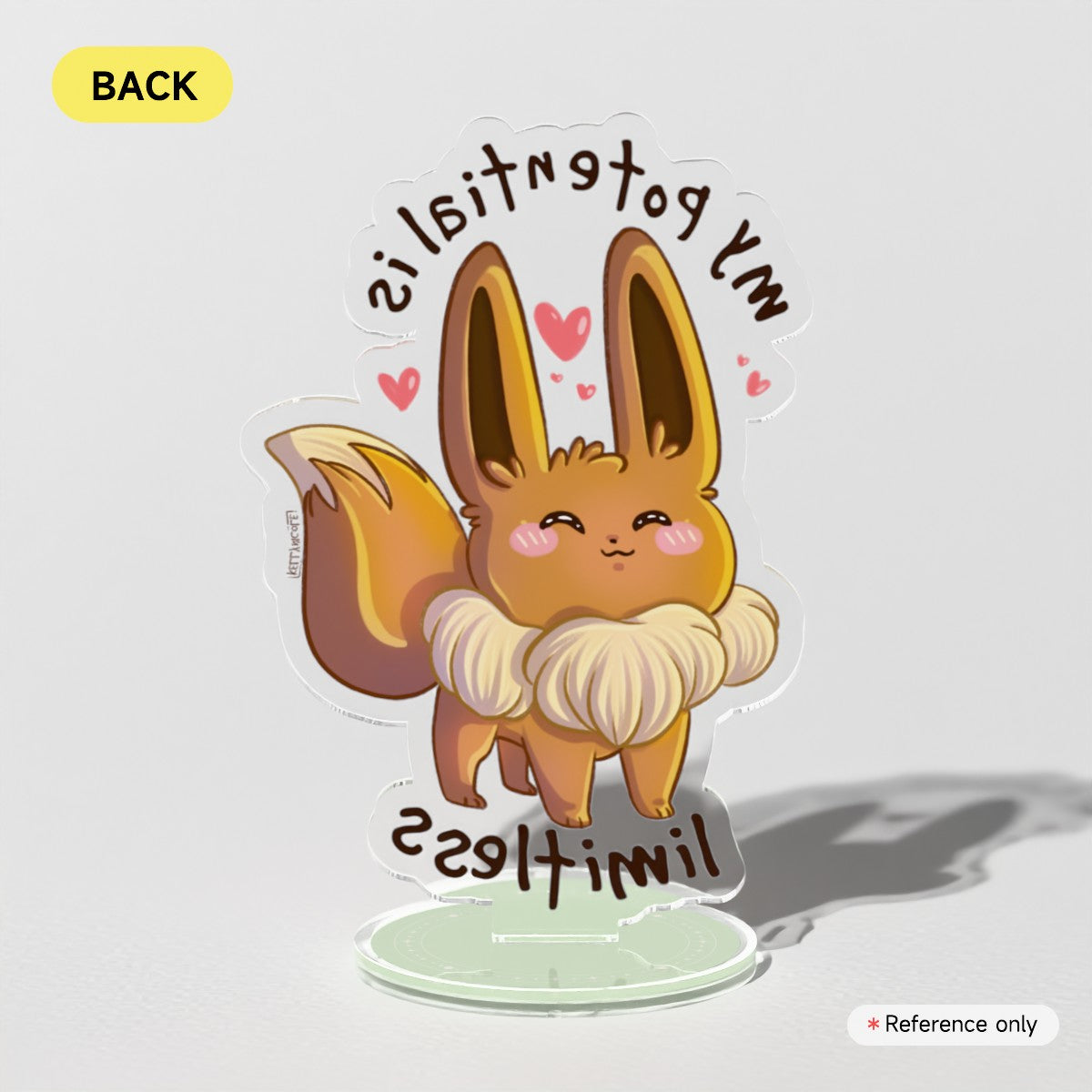 Eevee My Potential is Limitless Acrylic Standees