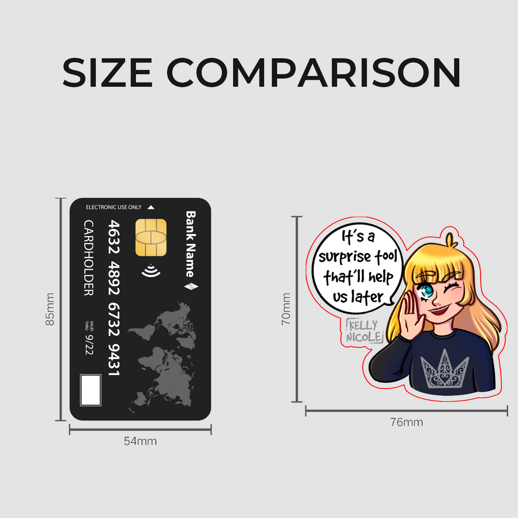 It's a Surprise Tool That'll Help us Later, Kelly Nicole HoloStar Sticker