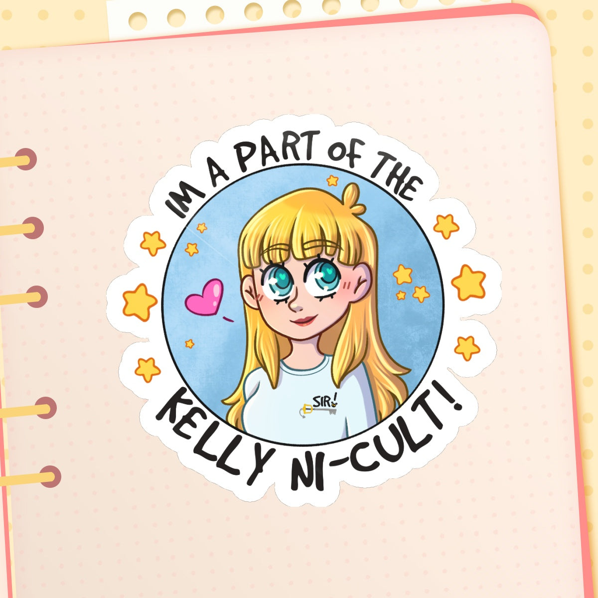 I'm a Part of the Kelly Ni-cult Glossy Sticker