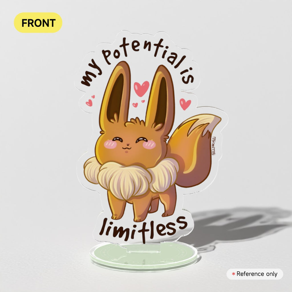 Eevee My Potential is Limitless Acrylic Standees