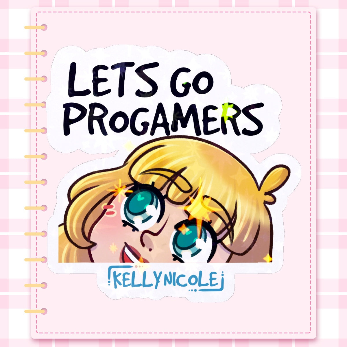 Let's Go ProGamers, Kelly Nicole Emote HoloStar Sticker