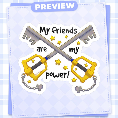 My Friend's are my Power Kingdom Hearts HoloStar Sticker