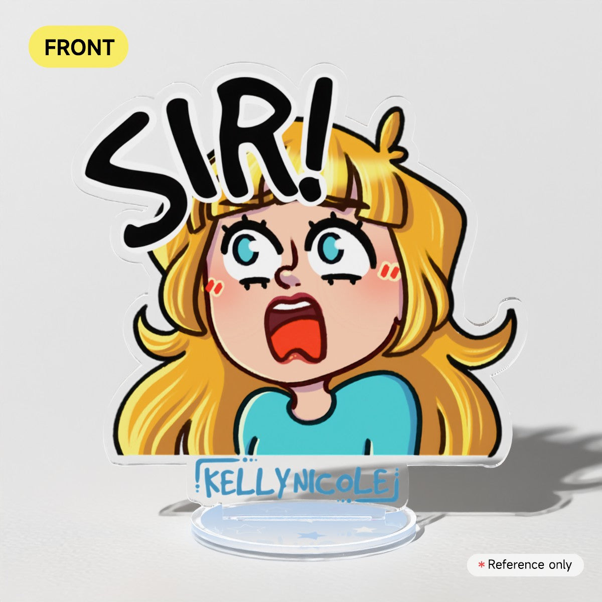 SIR! Kelly Nicole Acrylic Standees