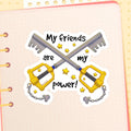 My Friend's are my Power Kingdom Hearts Glossy Sticker