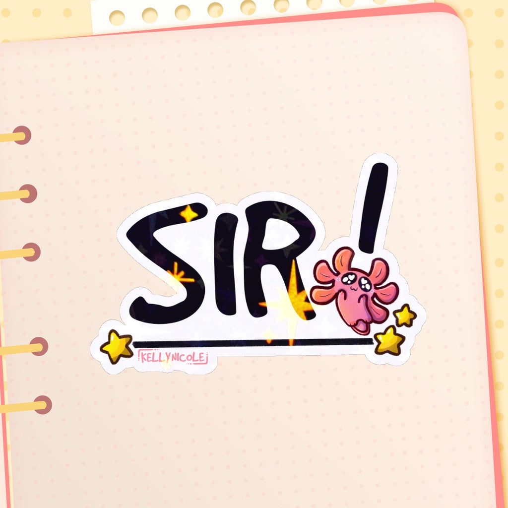 SIR! Kelly Nicole Iconic Catch Phrase HoloStar Sticker