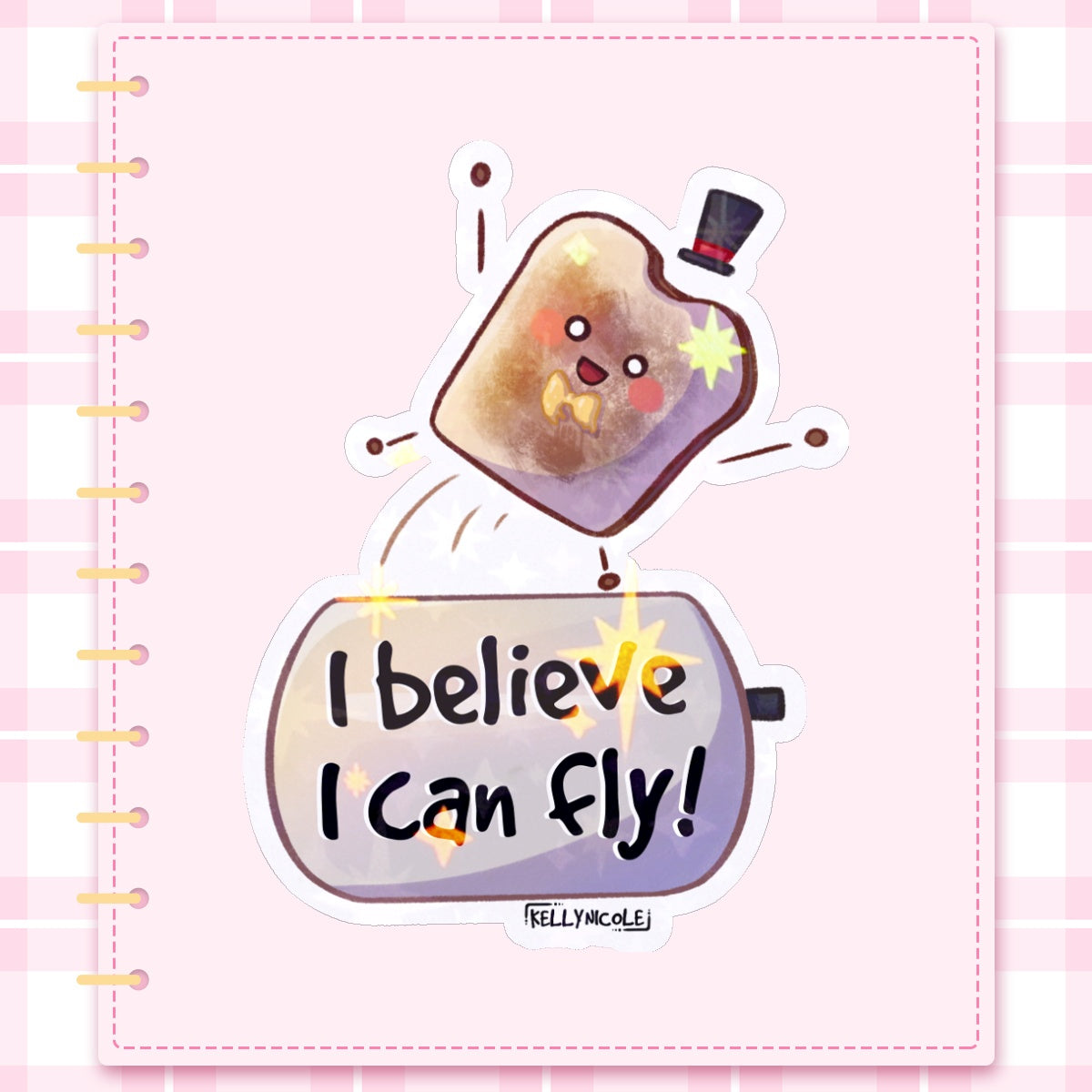 I Believe I Can Fly Toast HoloStar Sticker