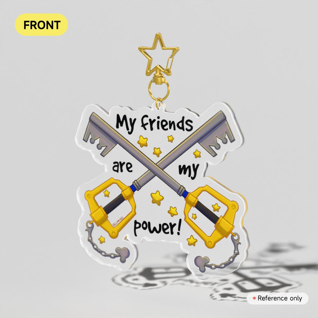 My Friend's are my Power Heart Kingdom Acrylic Charm
