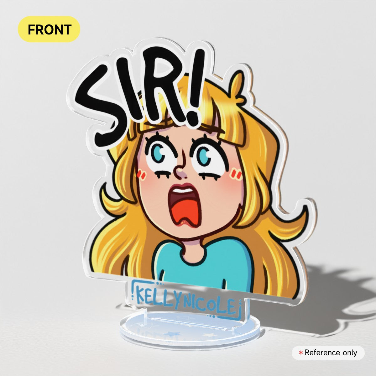 SIR! Kelly Nicole Acrylic Standees