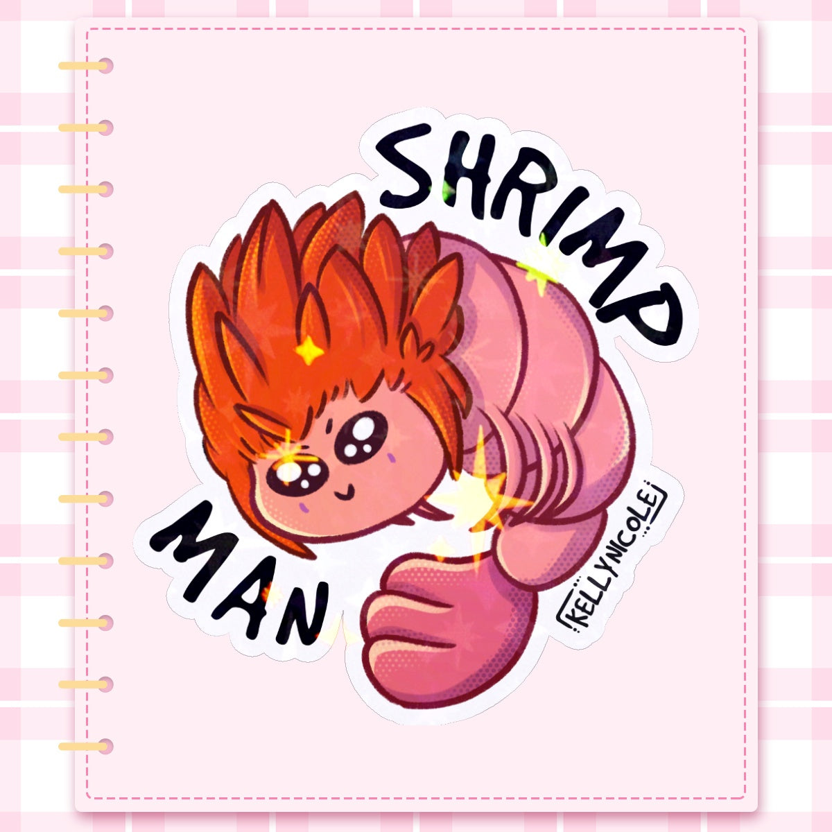 Axel Heart Kingdom Shrimp Man HoloStar Sticker