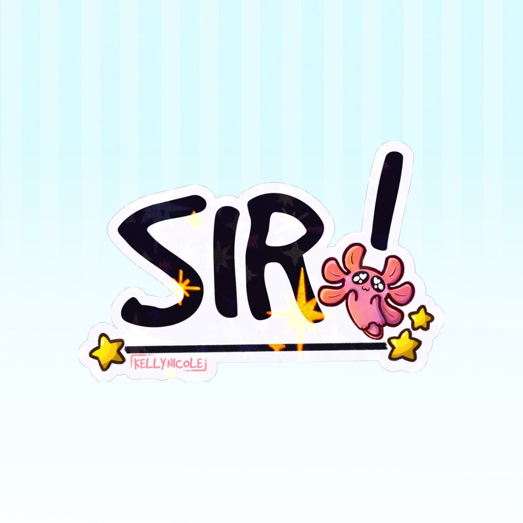 SIR! Kelly Nicole Iconic Catch Phrase HoloStar Sticker