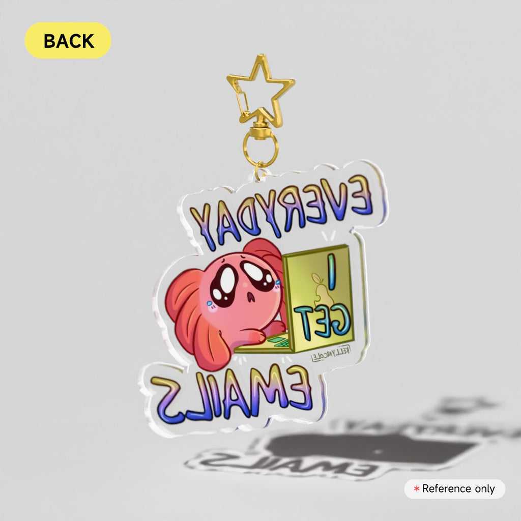 Everyday I Get Emails Spud Acrylic Charm