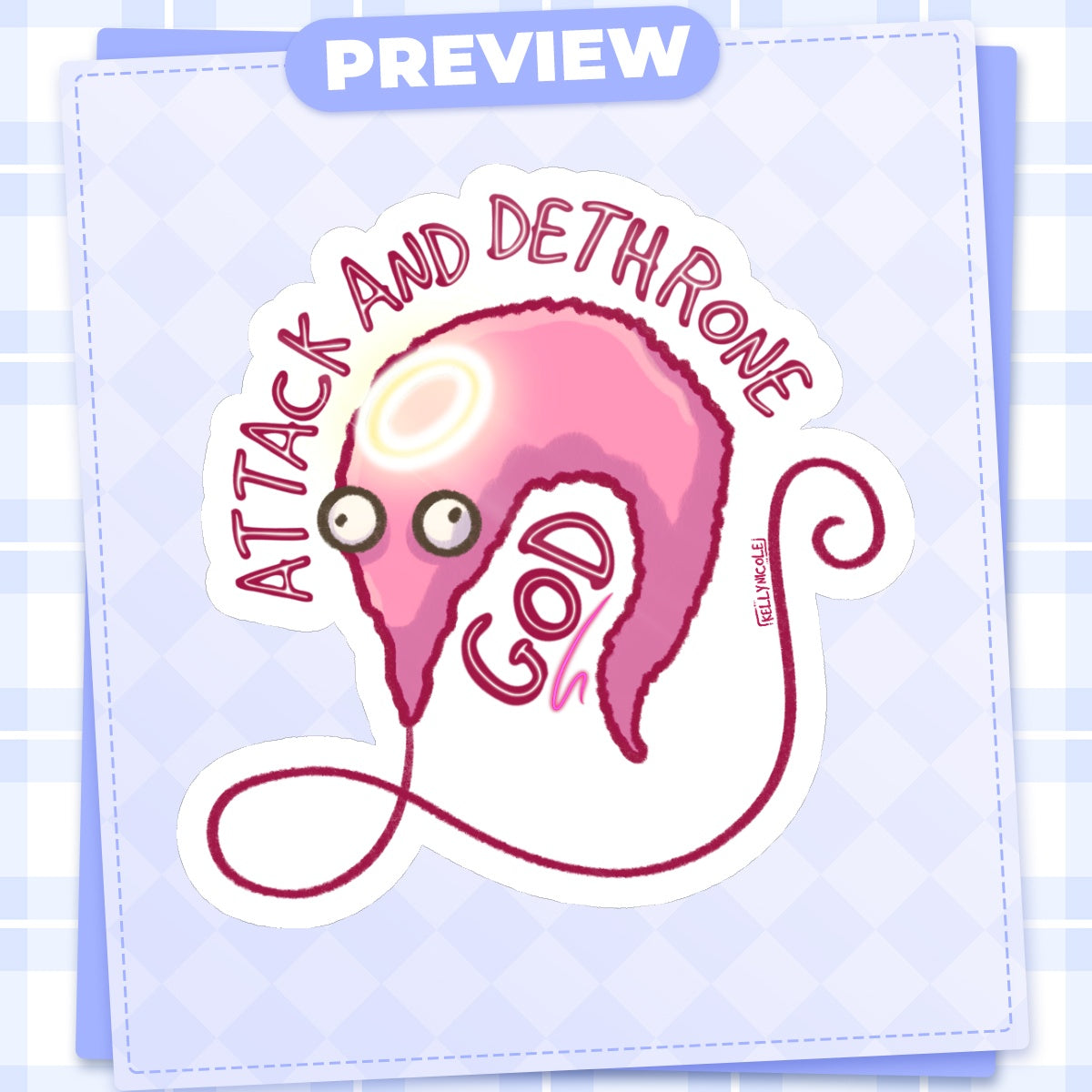 Worm on a String Attack and Dethrone God Glossy Sticker