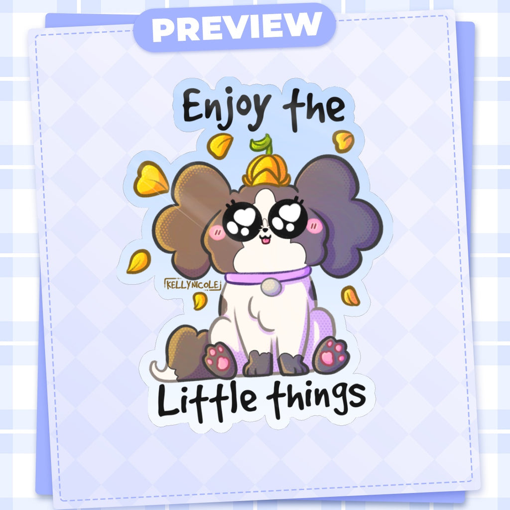 Enjoy the Little Things Oreo Dog Glossy Sticker