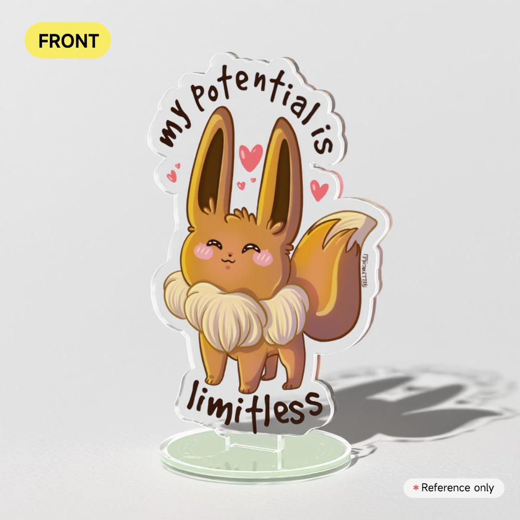 Eevee My Potential is Limitless Acrylic Standees