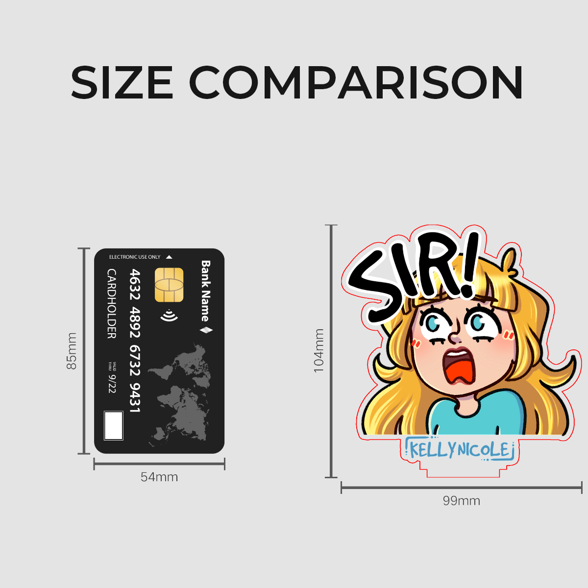 SIR! Kelly Nicole Acrylic Standees
